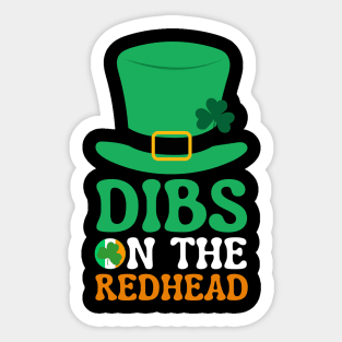 Dibs On The Redhead Sticker